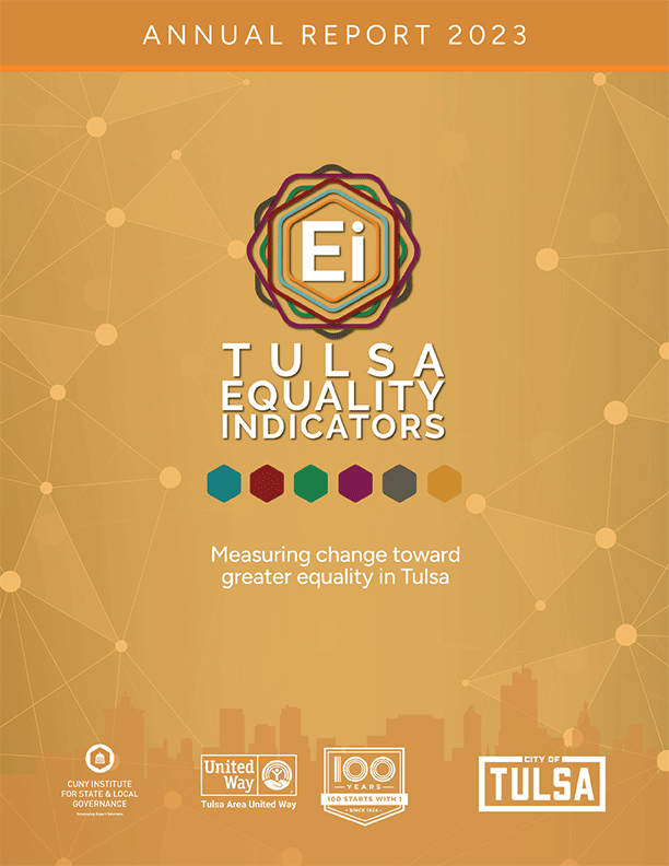 2023 Tulsa Equality Indicators Report